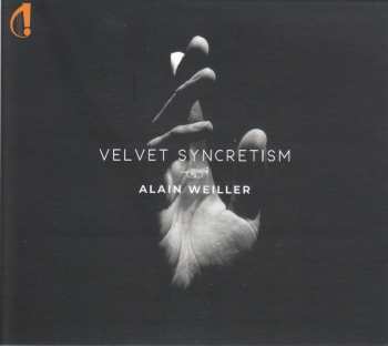 CD Various: Alain Weiller - Velvet Syncretism