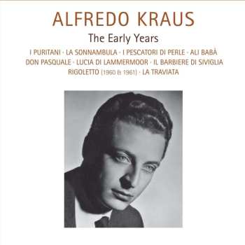 20CD Various: Alfredo Kraus - The Early Years (operngesamtaufnahmen)