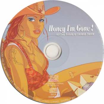 CD Various: Honey I'm Gone! An All-Star Tribute To Shania Twain