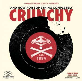 Album Various: And now For Something Completely Crunchy