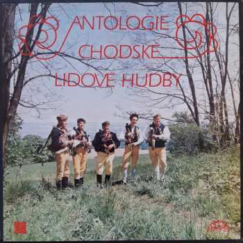 2LP/Doos Various: Antologie Chodské Lidové Hudby