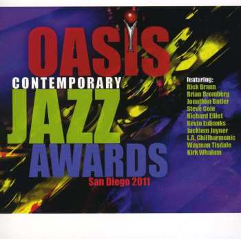 CD Various: Oasis Contemporary Jazz Awards : San Diego 2011