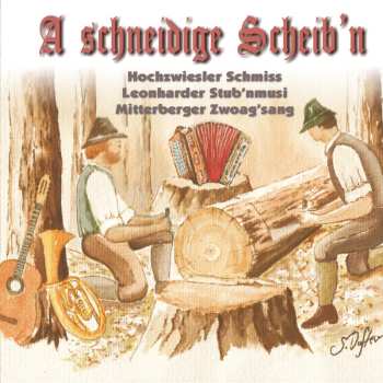 Album Various Artists: A Schneidige Scheib'n