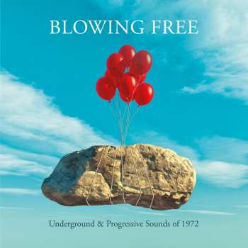 4CD/Doos Various: Blowing Free: Underground & Progressive Sounds Of 1972