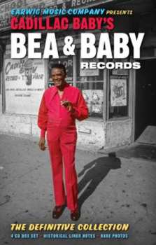 4CD/Doos Various: Cadillac Baby's Bea & Baby Records (The Definitive Collection)