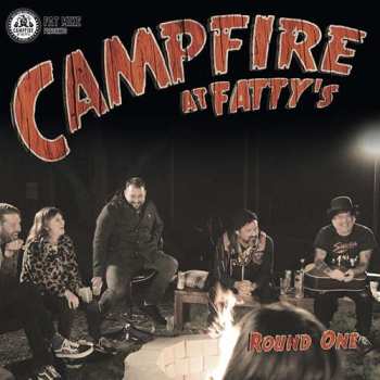 2LP Various: Campfire At Fatty's-round One (black Vinyl 2lp)
