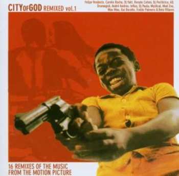 Album Various Artists: City Of God Remixed Vol