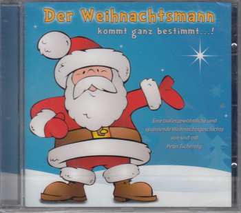 CD Various Artists: Der Weihnachtsmann Kommt Ganz Best..