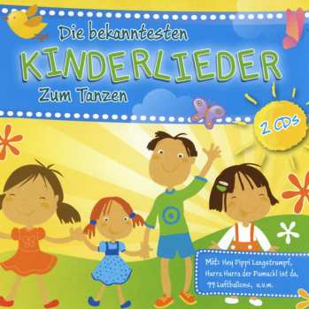 Album Various Artists: Die Bekanntesten Kinderlieder Zum Tanzen