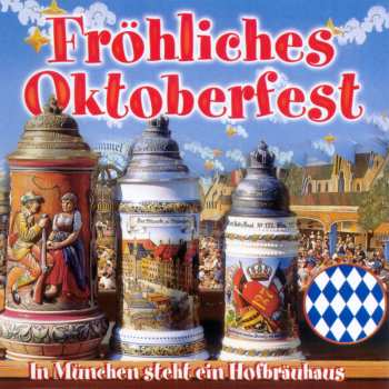 Album Various: Fröhliches Oktoberfest