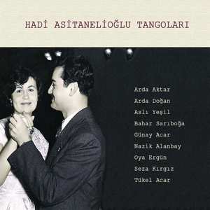 Album Various: Hadi Asitanelioglu..