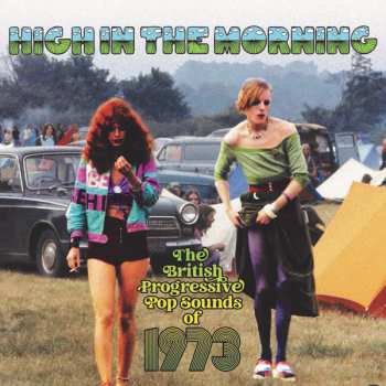 3CD/Doos Various: High In The Morning (The British Progressive Pop Sounds Of 1973)