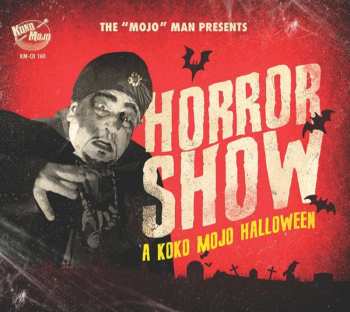 CD Various: Horror Show - A Koko Mojo Halloween