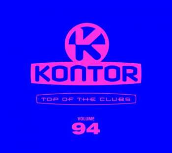 Album Various Artists: Kontor Top Of The Clubs Vol. 94