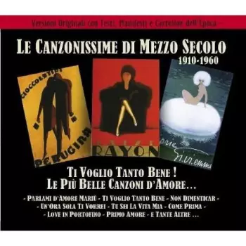 Le Canzonissime Di Mezzo Secolo 1910 - 1960