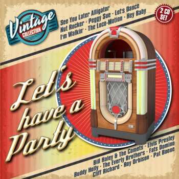 Album Various: Let's Have A Party - Vintage Collection