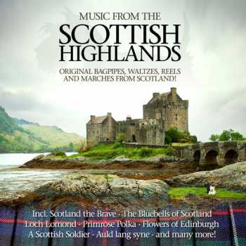 2CD Various: Music From Scottish Highlands