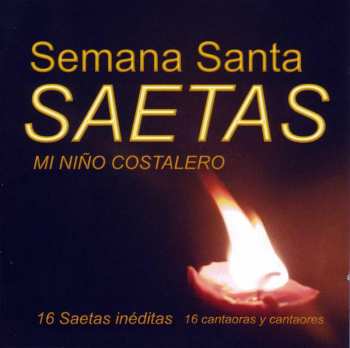 Album Various Artists: Saetas De Semana Santa