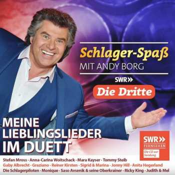 CD Various: Schlager-Spaß Mit Andy Borg - Meine Lieblingslieder Im Duett Die Dritte