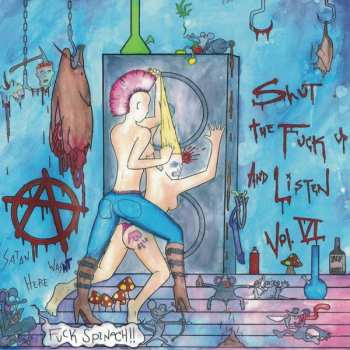 Album Various: Shut The Fuck Up & Listen 6