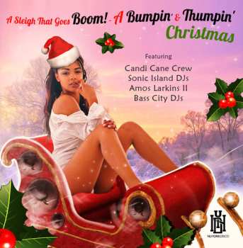 CD Various: Sleigh That Goes Boom! - A Bumpin' & Thumpin' Chri