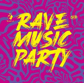 2CD Niels Van Gogh: The World Of Rave Music Party