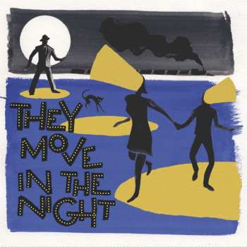 LP Various: They Move In The Night