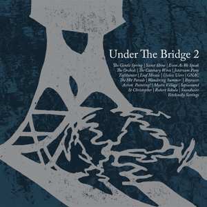 CD Various: Under The Bridge 2