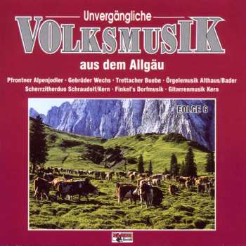 Album Various Artists: Unvergängliche Volksmus