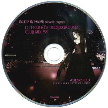 CD/DVD Various: Asleep By Dawn Magazine Presents: DJ Ferret's Underground Club Mix #3