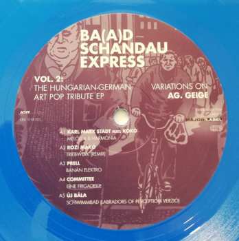 LP Various: Ba(a)d Schandau Express Vol. 2. The Hungarian-German Art Pop Tribute EP. Variations On AG. Geige CLR | LTD | NUM