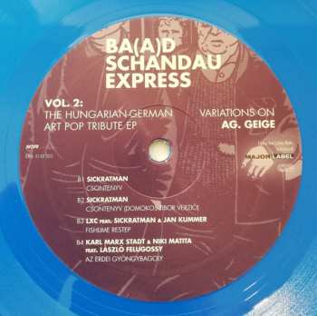 LP Various: Ba(a)d Schandau Express Vol. 2. The Hungarian-German Art Pop Tribute EP. Variations On AG. Geige CLR | LTD | NUM