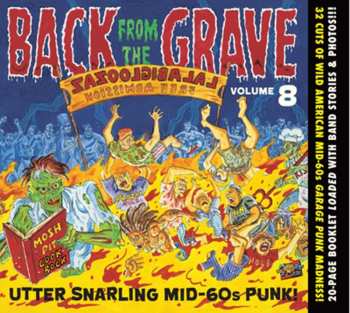CD Various: Back From The Grave Volume Eight (Utter Snarling Mid-60s Garage Punk!)