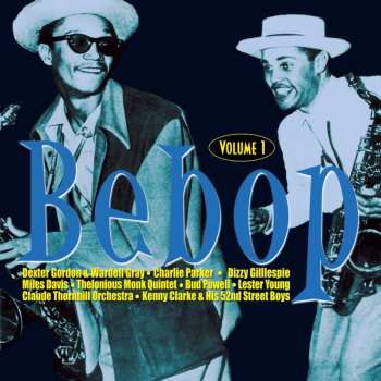 Album Various: Bebop Volume 1