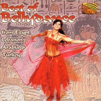 Album Various: Best Of Bellydance - From Egypt, Lebanon, Arabia, Turkey