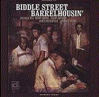 Album Various: Biddle Street Barrelhousin'