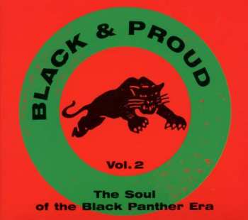 CD Various: Black & Proud Vol. 2 - The Soul Of The Black Panther Era