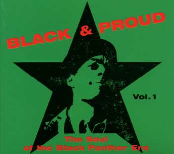 CD Various: Black & Proud Vol. 1 - The Soul Of The Black Panther Era
