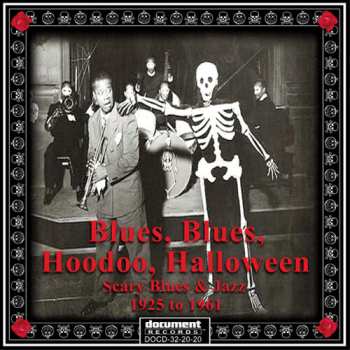 CD Various: Blues, Blues, Hoodoo Halloween