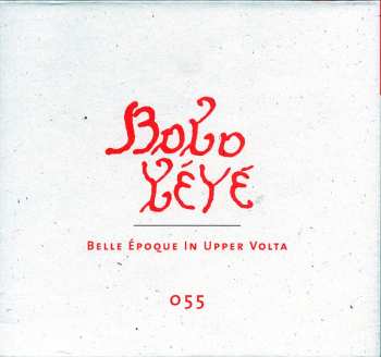 3CD/Doos Various: Bobo Yéyé: Belle Époque In Upper Volta