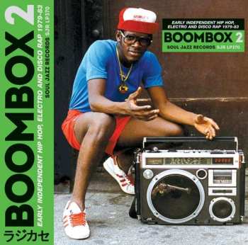 2CD Various: Boombox 2 (Early Independent Hip Hop, Electro And Disco Rap 1979-83)
