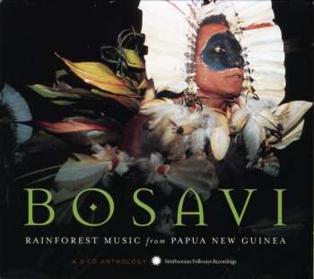 Album Various: Bosavi (Rainforest Music From Papua New Guinea)