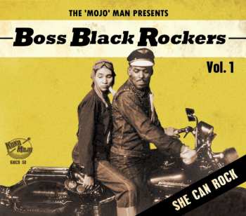 CD Various:  Boss Black Rockers Vol. 1: She Can Rock