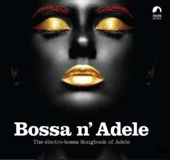 CD Various: Bossa N' Adele DIGI