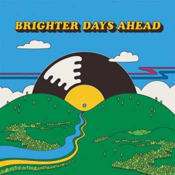 CD Various: Brighter Days Ahead