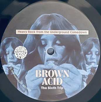 LP Various: Brown Acid: The Sixth Trip (Heavy Rock From The Underground Comedown)