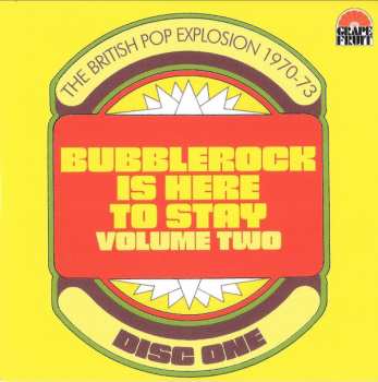 3CD/Doos Various: Bubblerock Is Here To Stay Volume Two - The British Pop Explosion 1970-73