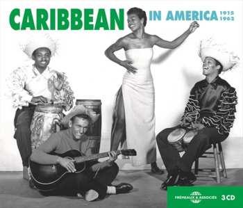 Album Various: Caribbean In America 1915-1962