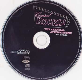 CD Various: Central Rocks! The Central Avenue Scene 1951-58 Vol 2 