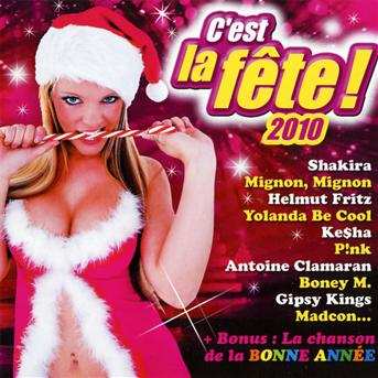 Album Various: C'est La Fête ! 2010